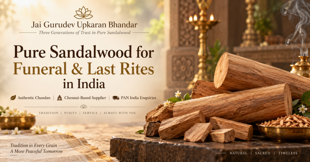 Pure Sandalwood for Funeral